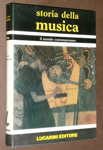 Storia della musica Il mondo contemporaneo - copertina