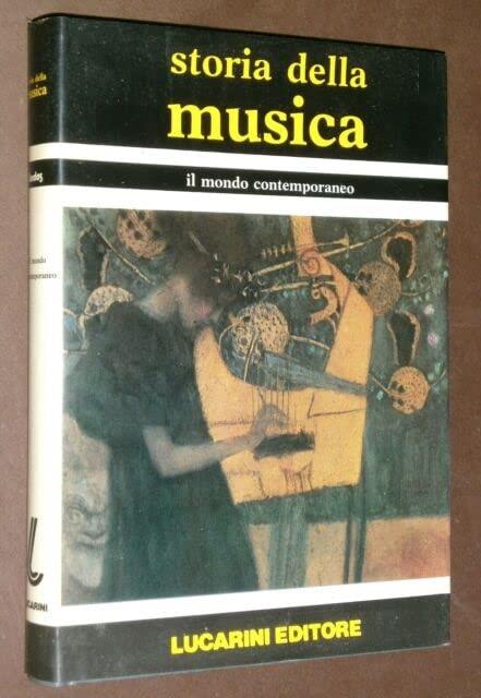 Storia della musica Il mondo contemporaneo - copertina