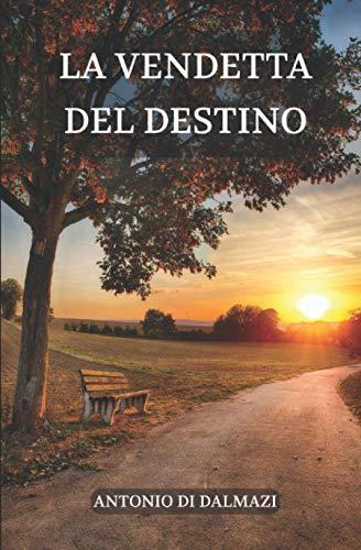 La Vendetta Del Destino - copertina