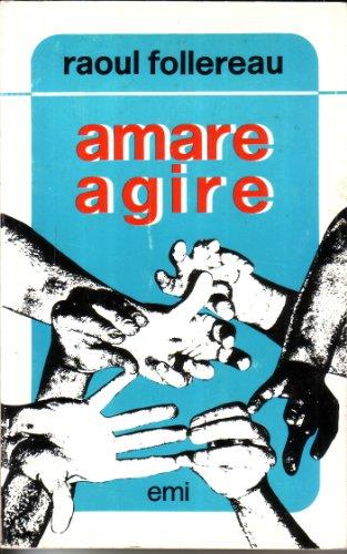 Amare Agire - copertina
