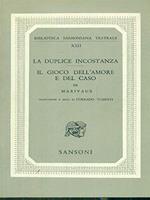 La duplice incostanza