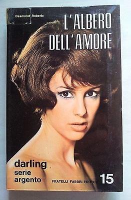 Roberts: L'albero dell'amore ed. Fabbri Darling Serie Argento n. 15 1970 A52 - copertina