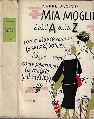 Mia moglie dall'A alla Z - copertina