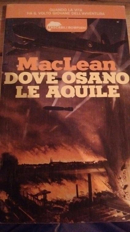 Dove Osano Le Aquile - copertina