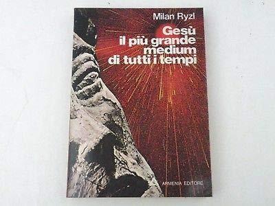 Gesù il più grande medium di tutti i tempi (stampa 1975) - copertina