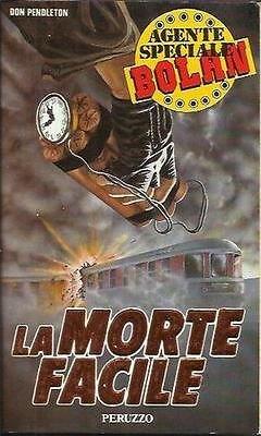 La morte facile Agente speciale Bolan DON PENDLETON azione spionaggio tascabile - copertina
