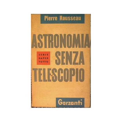 Astronomia senza telescopio - copertina