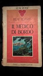 Il Medico Di Bordo Rose Rosse Fabbri