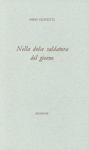 Nella dolce saldatura del giorno - copertina