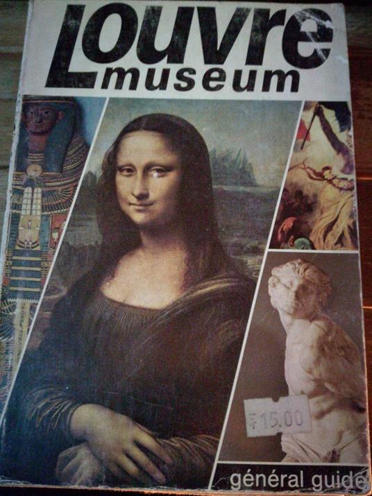 The Louvre Museum a General Guide to T - copertina