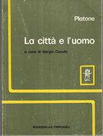 La città e l'uomo