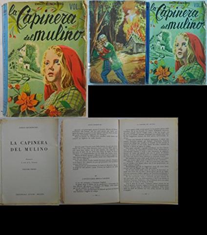 J 7650 Libro La Capinera Del Mulino Vol 1 Di Emilio Richebourg 1962 - copertina