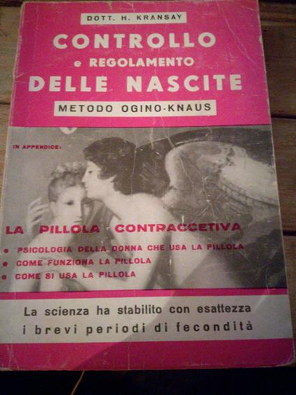 Controllo E Regolamento Delle Nascite. Metodo Ogino Knaus - copertina