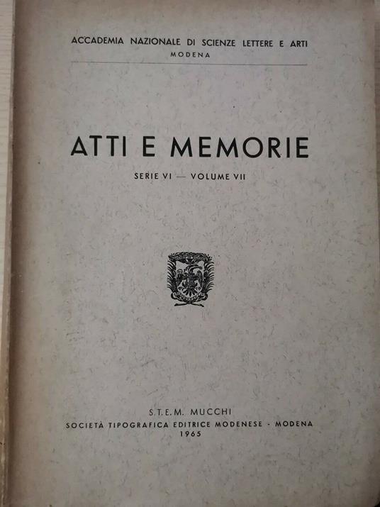 Atti e memorie serie VI - Volume VII - Accademia nazionale di scienze lettere e arti - copertina