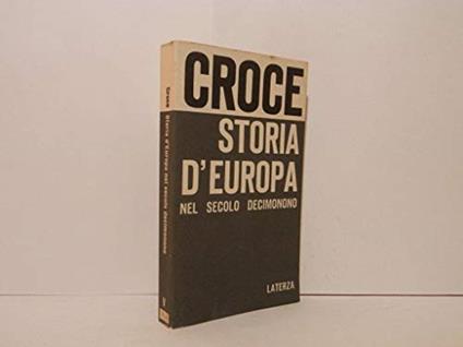 Storia D"Italia. Dal 1871 Al 1915. Storia D"Europa Nel Secolo Decimonono - copertina