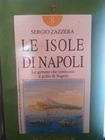 Le isole di napoli le gemme che coronano il golfo di napoli