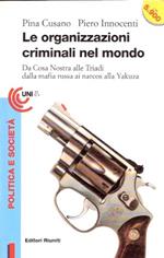 Le Organizzazioni Criminali Nel Mondo