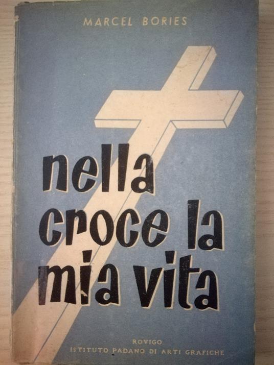 Nella Croce La Mia Vita - copertina