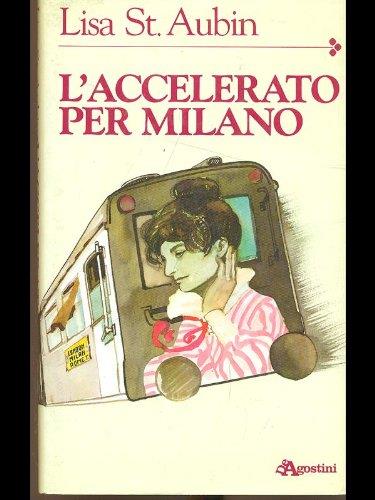 L"accelerato per milano - copertina