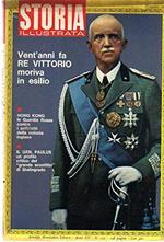 Storia Illustrata 122 del 1-1968 Re Vittorio, Guardie rosse Hong Kong
