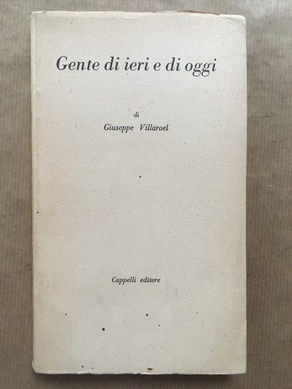 Gente di ieri e di oggi. Prima edizione - copertina