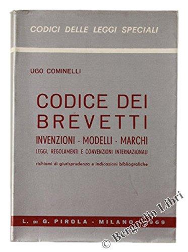 Codice dei brevetti - invenzioni - modelli - marchi - copertina