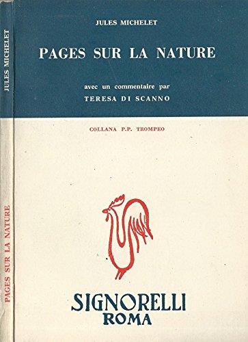 Pages sur la nature. Avec un commentaire par teresa di scanno - copertina