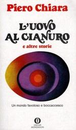 L' Uovo Al Cianuro. Oscar Mondadori