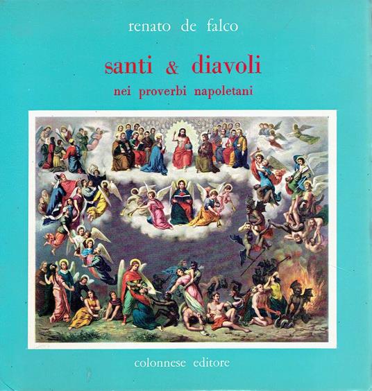 Santi Diavoli nei proverbi napoletani - i sette peccati proverbiali - copertina
