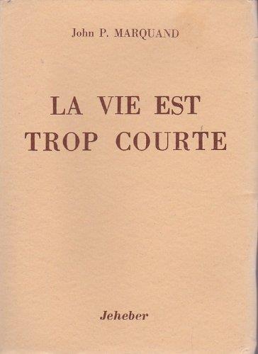 La vie est trop courte - copertina
