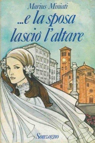 E La Sposa Lascio" L"Altare - copertina