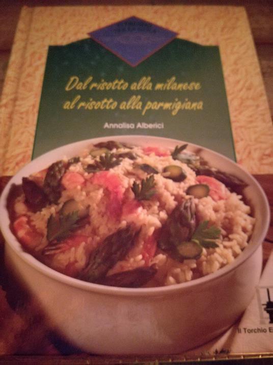 Dal Risotto Alla Milanese Al Risotto Alla Parmiggia - copertina