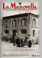 La Manovella 2 febbario 2014 I fondatori della Maserati