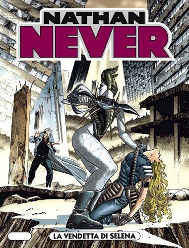 Nathan Never N.99 - La Vendetta Di Selena - copertina
