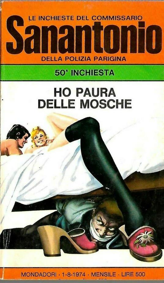 Ho paura delle mosche Le inchieste del commissario Sanantonio - copertina