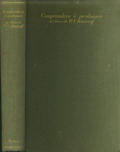 Krassnoff P.N. - COMPRENDERE  PERDONARE - copertina
