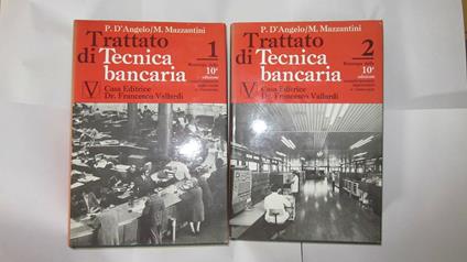 D"Angelo P. - Mazzantini M. - TRATTATO DI TECNICA BANCARIA. DECIMA EDIZIONE - copertina