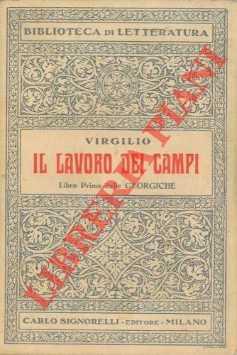 Il lavoro dei campi. Libro primo delle Georgiche - copertina