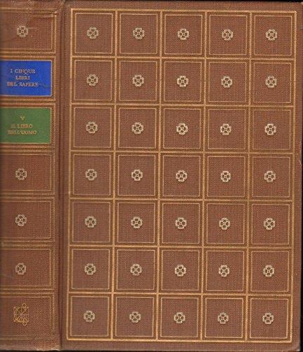 I Cinque Libri Del Sapere. Vol. 3 Il Libro Della Storia Garzanti A09 - copertina