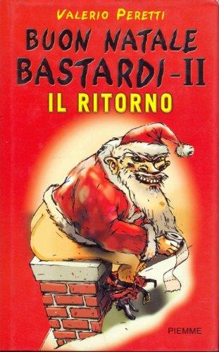 Buon Natale bastardi II. Il ritorno - copertina