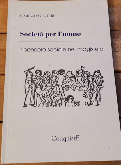 Società per l'uomo ( il pensiero sociale nel magistero ) - copertina