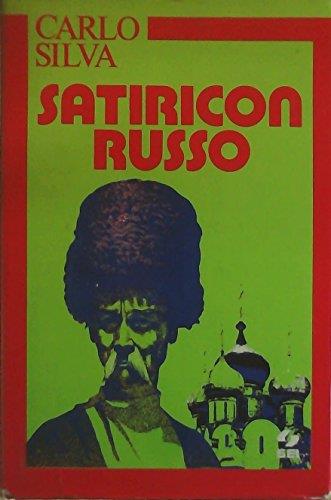 L- Satiricon Russo - Carlo Silva - Sei --- 1976 - Cs - Zcs294 - copertina