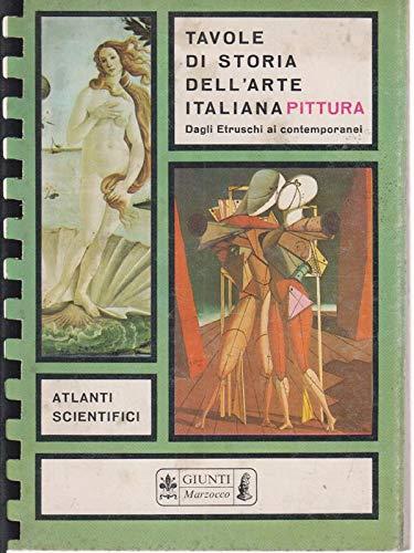 Tavole Di Storia Dell"Arte Italia-Pittura. Dagli Etruschi Ai Contemporanei - copertina