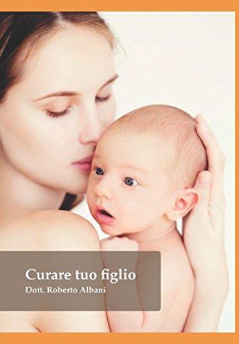 Curare tuo figlio - copertina
