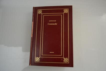 Le Commedie Acarnesi Cavalieri Nuvole Vespe Pace Uccelli Tesmoforiazuse Lisistrata Rane Ecclesiazuse Pluto - copertina