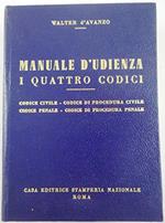 J 7067 Volume Manuale D'Udienza I Quattro Codici Di Walter D'Avanzo 1987