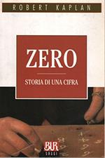 Zero. Storia di una cifra