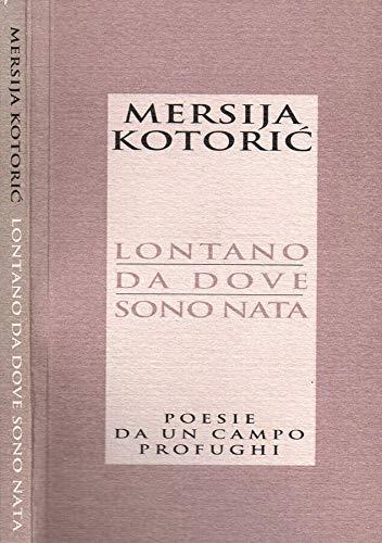 Lontano da dove sono nata. Poesie da un campo profughi - copertina