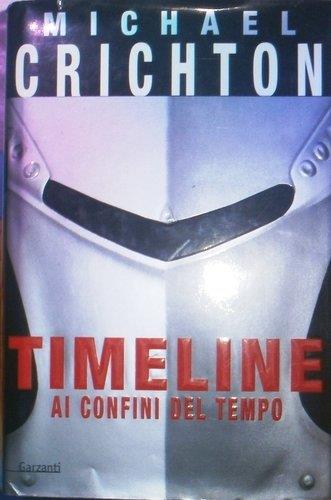 Timeline Ai Confini Del Tempo 1 Edizione - copertina