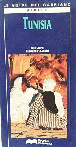 Tunisia con pagine di Gustave Flaubert - copertina